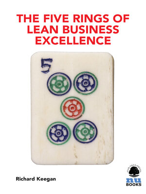 cover image of The Five Rings of Lean Business Excellence